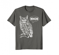Mens Owl Grammar T-Shirt Whom English Teacher Editor Cool Gift 2XL Asphalt