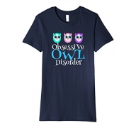Womens Cute Owl Obsession T-Shirt – Obsessive Owl Disorder Gift Small Navy