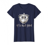Womens It’s Owl Good ALL GOOD T-Shirt Funny Owl Easy Going Tee Large Navy